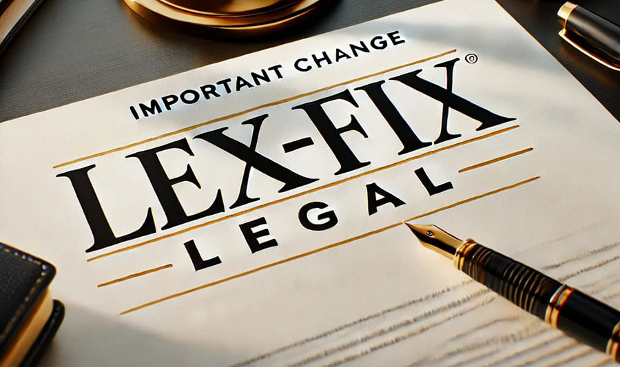 Lex-Fix Legal Services, Huercal Overa, Important Update